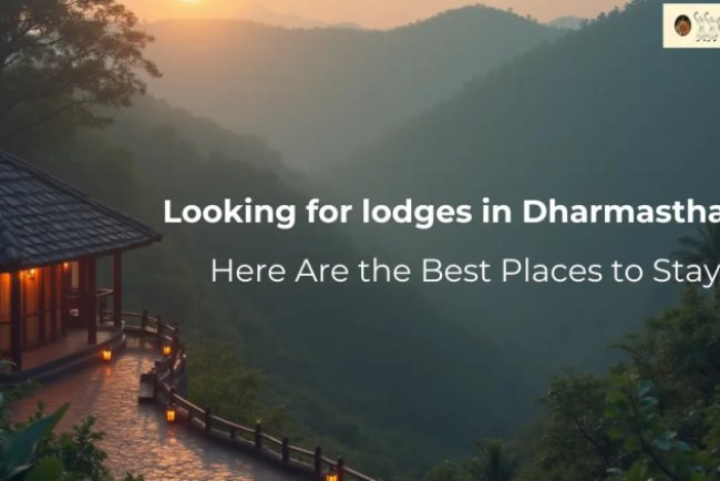Looking for lodges in Dharmasthala? Here Are the Best Places to Stay